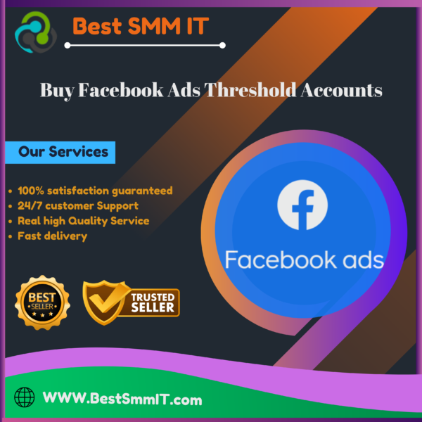 Buy Facebook Ads Threshold Accounts