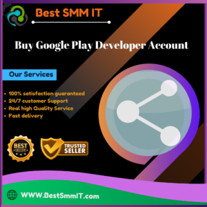 Buy Google Play Developer Accounts